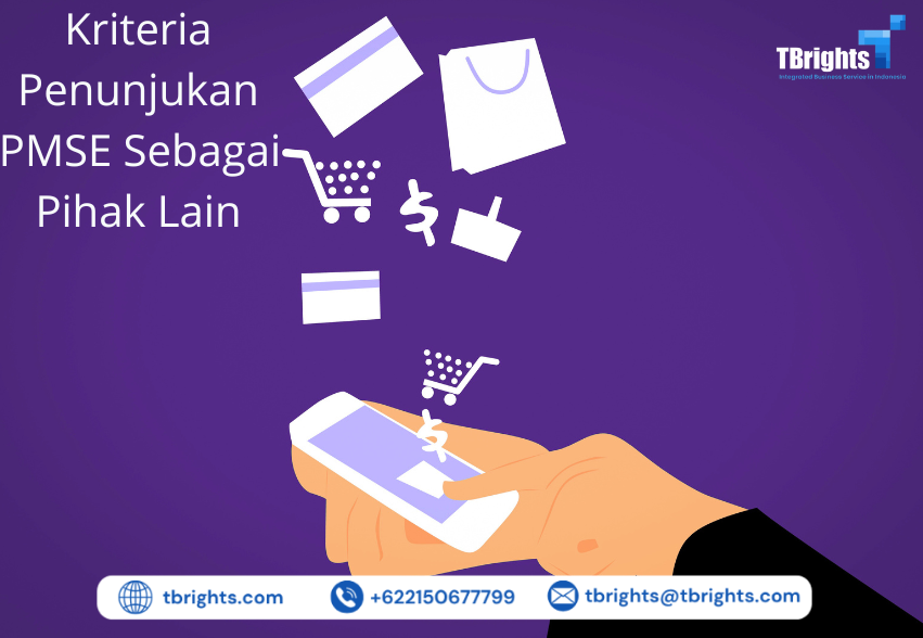 Kriteria Penunjukan PMSE Sebagai Pihak Lain