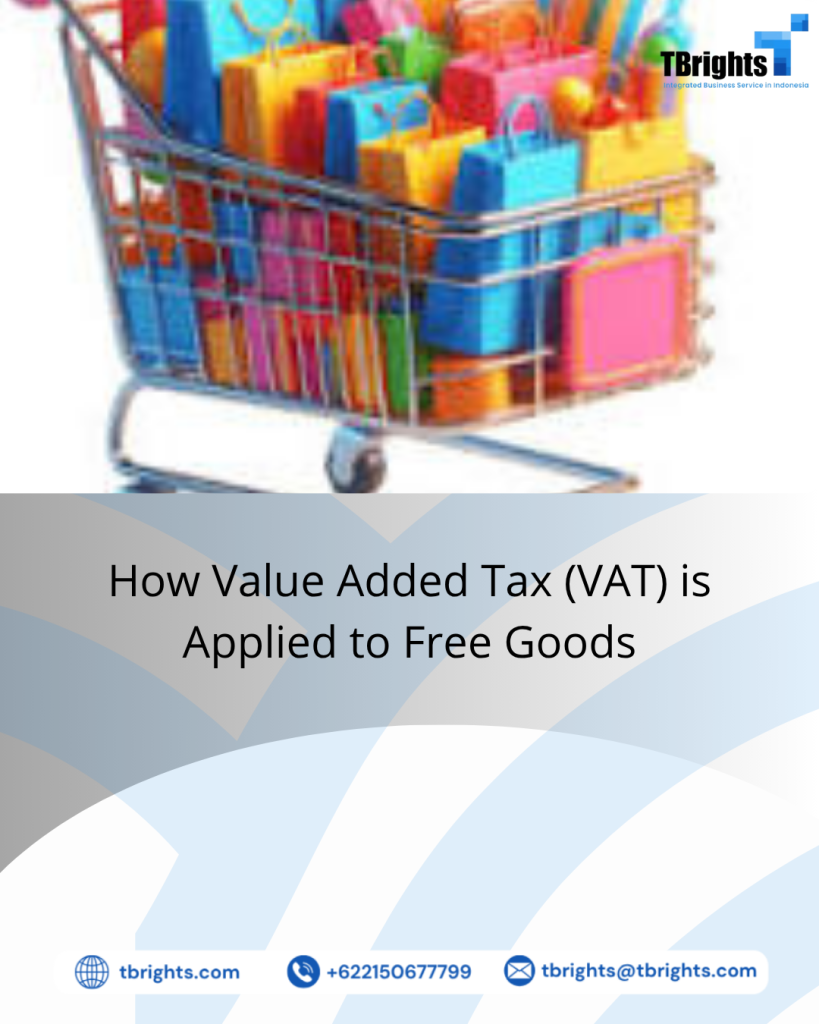 How Value Added Tax (VAT) is Applied to Free Goods