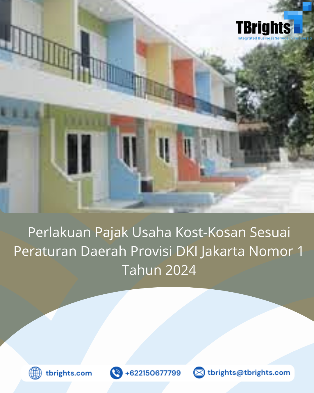 Perlakuan Pajak Usaha Kost-Kosan Sesuai Peraturan Daerah Provisi DKI Jakarta Nomor 1 Tahun 2024