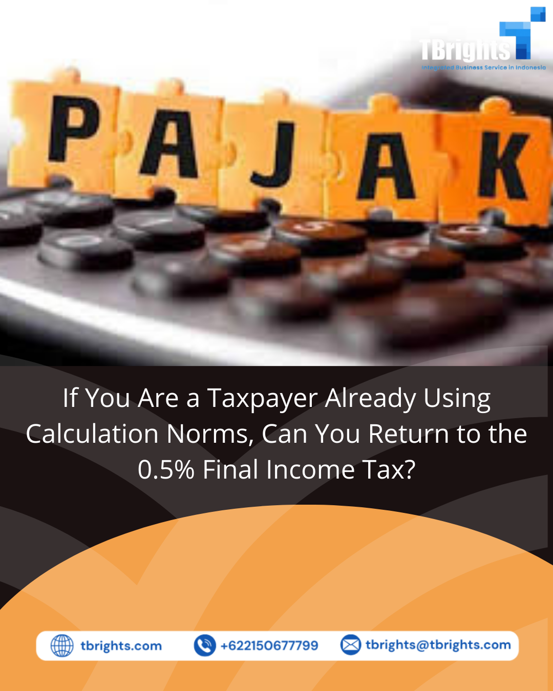 If You Are a Taxpayer Already Using Calculation Norms, Can You Return to the 0.5% Final Income Tax?