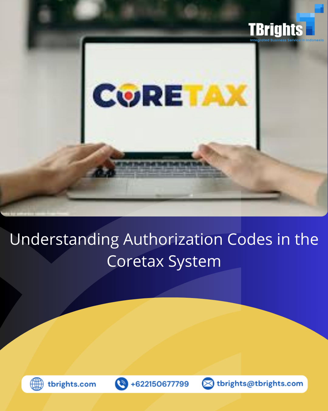 Understanding Authorization Codes in the Coretax System